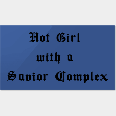 Hot Girl with a Savior Complex (Phoebe Bridgers)