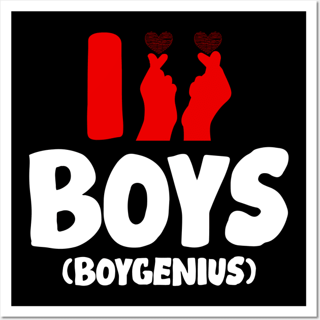 Funny Love I love boys boygenius (White Text)